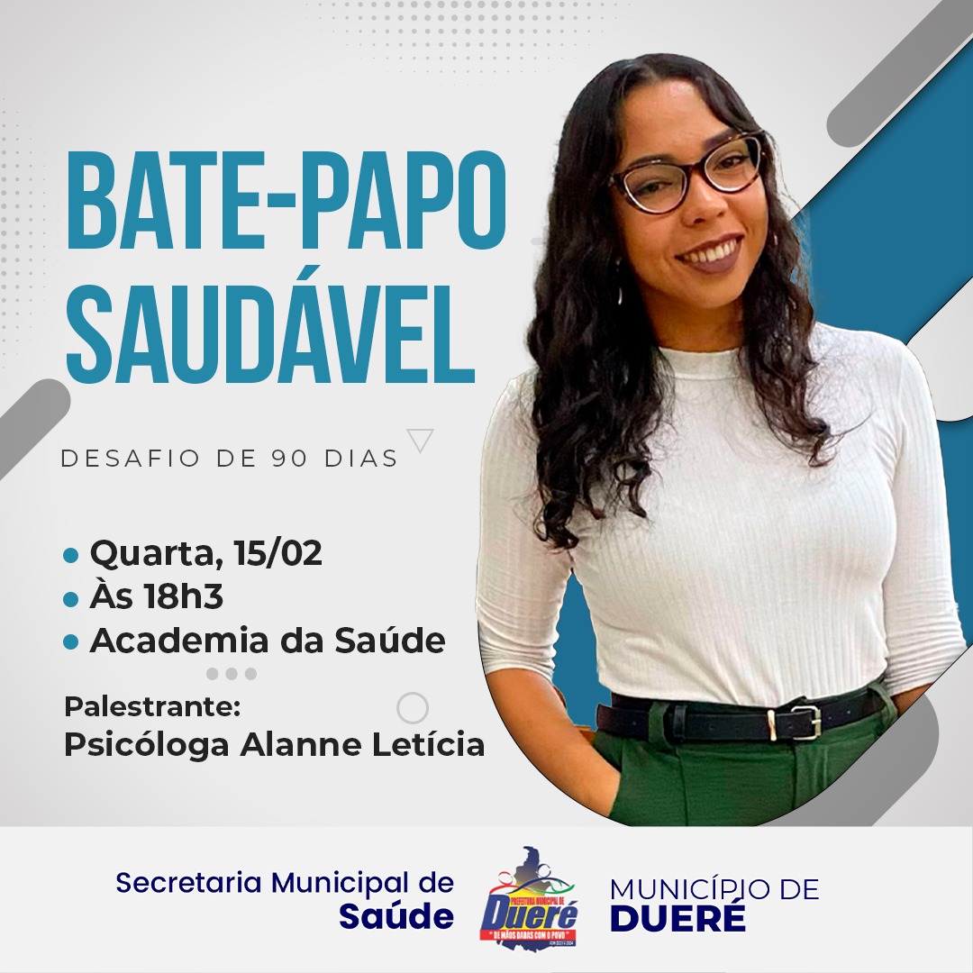 BATE PAPO SAUDÁVEL Prefeitura Municipal de Dueré